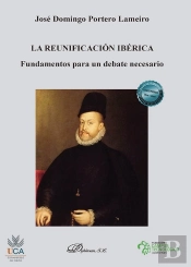 La Reunificacion Iberica