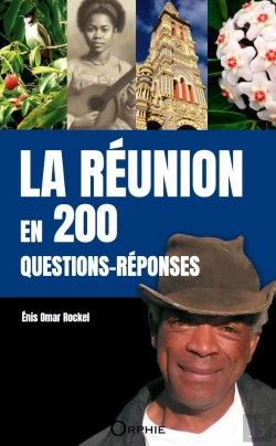 Bertrand.pt - La Réunion En 200 Questions-Réponses