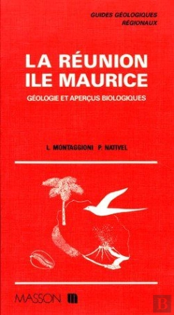 Bertrand.pt - La Réunion ; Île Maurice ; Géologie Et Aperçus Biologique