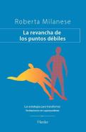 La Revancha De Los Puntos Debiles