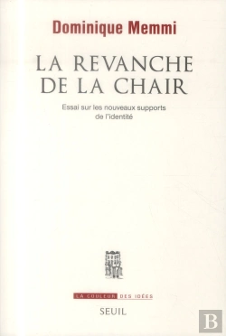 Bertrand.pt - La Revanche De La Chair ; Essai Sur Les Nouveaux Supports De L'Identité