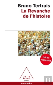 La Revanche De L'Histoire -Edition Augmentee