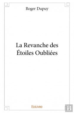 Bertrand.pt - La Revanche Des Etoiles Oubliees