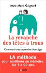 La Revanche Des Têtes À Trous : Comment Tout Apprendre À Tout Âge