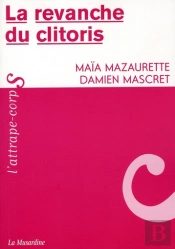 La Revanche Du Clitoris