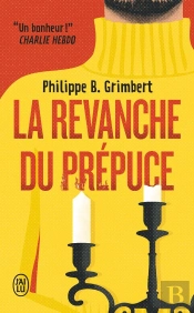 La Revanche Du Prépuce
