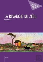 La Revanche Du Zébu