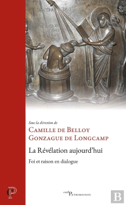 Bertrand.pt - La Révélation Aujourd'Hui : Foi Et Raison En Dialogue