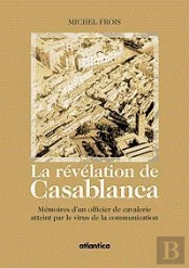 La Revelation De Casablanca