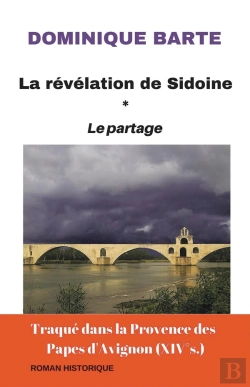 Bertrand.pt - La Revelation De Sidoine : Le Partage
