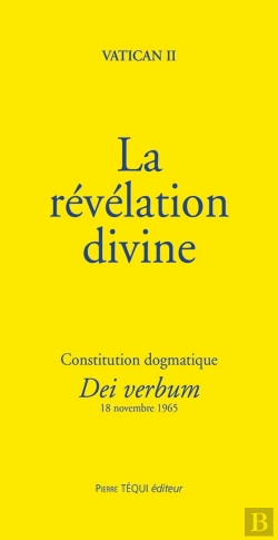 Bertrand.pt - La Révélation Divine : Constitution Dogmatique Dei Verbum