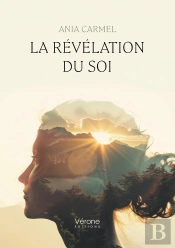 La Révélation Du Soi