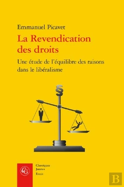 Bertrand.pt - La Revendication Des Droits - Une Etude De L'Equilibre Des Raisons Dans Le Liber - Une Etude De L'Eq