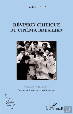 Bertrand.pt - La Révision Critique Du Cinéma Brésilien