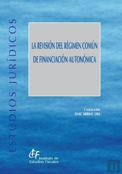 Bertrand.pt - La Revisión Del Régimen Común De Financiación Autonómica