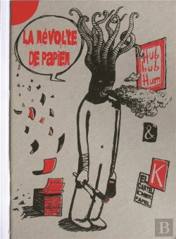 Bertrand.pt - La Révolte De Papier (Phylactères-À-Terre)