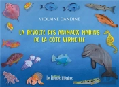 La Révolte Des Animaux Marins De La Côte Vermeille
