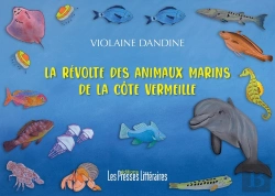 Bertrand.pt - La Révolte Des Animaux Marins De La Côte Vermeille