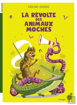 Bertrand.pt - La Révolte Des Animaux Moches