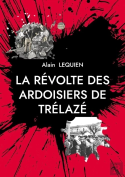 Bertrand.pt - La Révolte Des Ardoisiers De Trélazé : La Marianne En 1855