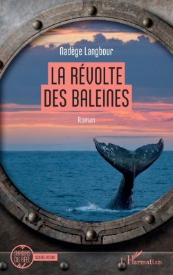 Bertrand.pt - La Révolte Des Baleines