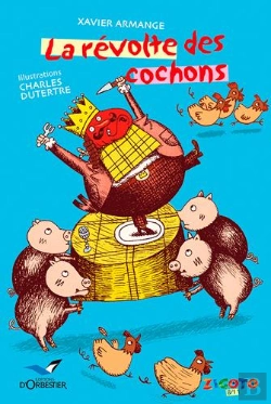 Bertrand.pt - La Revolte Des Cochons