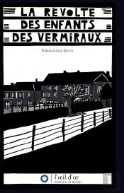 La Revolte Des Enfants Des Vermiraux