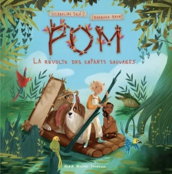 Bertrand.pt - La Revolte Des Enfants Sauvages- Tome 1