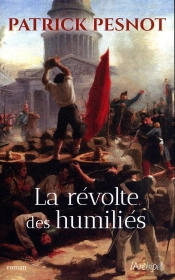 La Révolte Des Humiliés