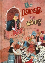 La Revolte Des Mots  Coll  Grands Albums