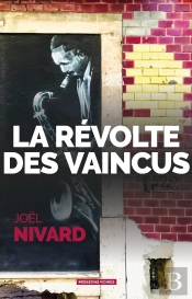 La Révolte Des Vaincus