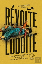 La Révolte Luddite : Briseurs De Machines À L'Ère De L'Industrialisation