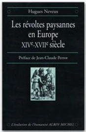 La Revolte Paysanne En Europe Xiv Eme Et Xvii Eme Siecle