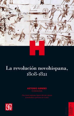 Bertrand.pt - La RevolucióN Novohispana, 1808-1821
