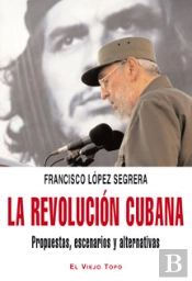 La Revolución Cubana
