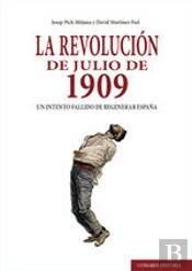 La Revolución De Julio De 1909