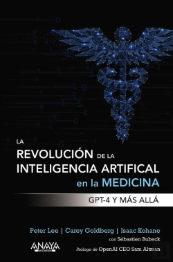 Bertrand.pt - La Revolución De La Inteligencia Artificial En La Medicina. Gpt-4 Y Más Allá