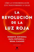 La Revolucion De La Luz Roja