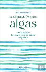 La Revolucion De Las Algas