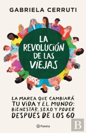 La Revolución De Las Viejas