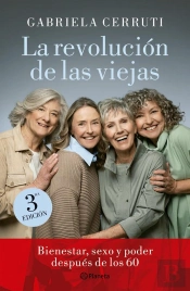 La Revolución De Las Viejas. Nueva Edición