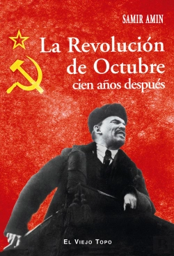 Bertrand.pt - La Revolución De Octubre Cien Años Después