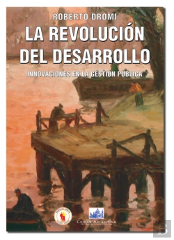 Bertrand.pt - La Revolución Del Desarrollo.Innovaciones En La Gestión Pública