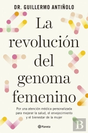 La Revolucion Del Genoma Femenino