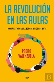 La Revolución En Las Aulas
