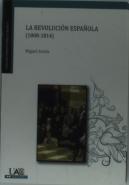 La Revolución Española (1808-1814)