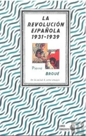 La Revolución Española (1931-1939)
