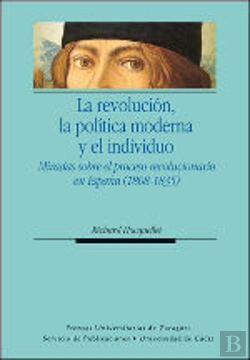 Bertrand.pt - La Revolución, La Política Moderna Y El Individuo