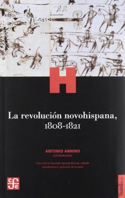 Bertrand.pt - La Revolucion Novohispana, 1808-1821 