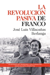 La Revolucion Pasiva De Franco